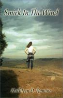Smirk In The Wind 0595157122 Book Cover