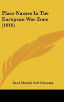 Place Names In The European War Zone 1166933407 Book Cover