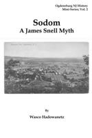 Sodom - A James Snell Myth 0557978483 Book Cover