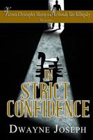 In Strict Confidence 1625173687 Book Cover
