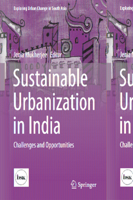 Sustainable Urbanization in India: Challenges and Opportunities 9811049319 Book Cover