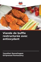 Viande de buffle restructurée avec antioxydant (French Edition) 6209060668 Book Cover
