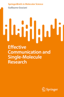 Effective Communication and Single-Molecule Research 3032104254 Book Cover