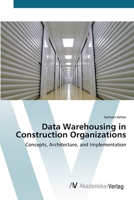 Data Warehousing in Construction Organizations 3836435071 Book Cover