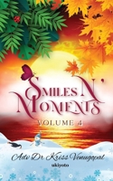 Smiles N' Moments - Volume 4 B0F5PCG35Q Book Cover