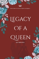 Legacy of a Queen: A Pack of Misfits and Rebels Book Three B0GQPWTKBX Book Cover