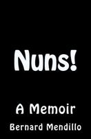 Nuns: A Memoir 1467902411 Book Cover