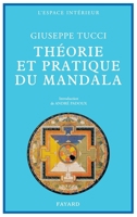 Théorie et Pratique du Mandala (Espace intérieur) 2213000735 Book Cover