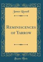 Reminiscences of Yarrow 1346786127 Book Cover