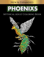 PHOENIXS MYTHICAL ADULT COLORING BOOK: Relaxation Coloring Book For Adults B08WJZC21P Book Cover