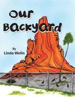 Our Backyard 1482896524 Book Cover