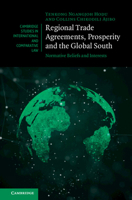 Regional Trade Agreements and the Global South: Normative Beliefs and Interests 1009348515 Book Cover