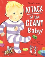 Attack of the Giant Baby! 1408899876 Book Cover