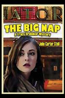 The Big Nap (A Tracy Brubaker Mystery) (Volume 1) 1936168626 Book Cover