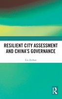 Resilient City Assessment and China’s Governance 1041033885 Book Cover