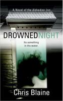 Drowned Night: A Novel of the Abbadon Inn 0425206769 Book Cover