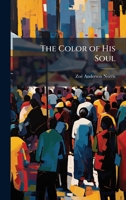 The Color of His Soul 1023807955 Book Cover
