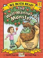 The Well-Mannered Monster (We Both Read) 160115044X Book Cover