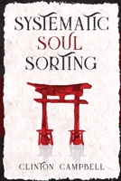 Systematic Soul Sorting 064889004X Book Cover