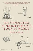 The Completely Superior Person's Book of Words 1408806355 Book Cover