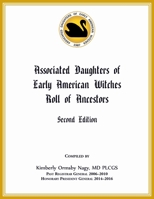 Associated Daughters of Early American Witches Roll of Ancestors, Second Edition 0788419765 Book Cover