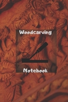 Woodcarving Notebook 1675460671 Book Cover