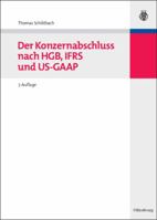 Der Konzernabschluss Nach Hgb, Ifrs Und Us-GAAP 3486581902 Book Cover