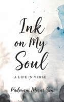 Ink on My Soul a Life in Verse 9375439437 Book Cover
