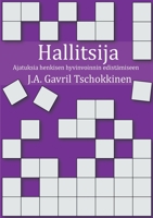 Hallitsija: Ajatuksia henkisen hyvinvoinnin edistämiseen 9528046622 Book Cover