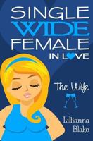 The Wife 0692530444 Book Cover