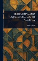 Industrial and Commercial South America 1023525860 Book Cover