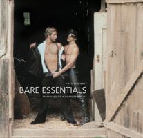 Bare Essentials: Memoires of a Homoeroticist 256 Pages, Full Color, Hardcover with Dust Jacket, 11.25 X 10.5" 3867877653 Book Cover