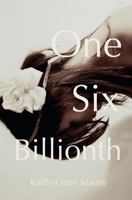 One Six Billionth 1450551696 Book Cover