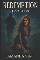Redemption: Live and Learn, Book Seven 1728854024 Book Cover