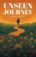 Unseen Journey B0FPRLL5Z2 Book Cover
