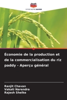 Économie de la production et de la commercialisation du riz paddy - Aperçu général 6209684769 Book Cover