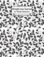 Weight Loss Journal For Weight Watchers: Food Journals For Tracking Meals and Eating Disorder,Letter Size 8.5" x 11",200 Page 1694792331 Book Cover