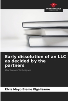 Early dissolution of an LLC as decided by the partners 6205785765 Book Cover