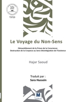 Le Voyage du Non-Sens (French Edition) B0GJNC583Z Book Cover