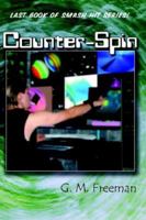 Counter-Spin 1932621288 Book Cover