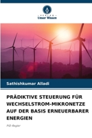PRÄDIKTIVE STEUERUNG FÜR WECHSELSTROM-MIKRONETZE AUF DER BASIS ERNEUERBARER ENERGIEN: PID-Regler 6205995042 Book Cover