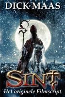 Sint: Het Originele Script 1479290831 Book Cover