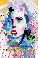 Il tormento dell'anima 8827803793 Book Cover
