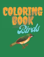 COLORING BOOK Birds B08PJM3BDK Book Cover