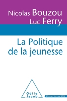 La Politique de La Jeunesse 2738127304 Book Cover