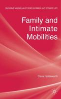 Family and Intimate Mobilities 1349369330 Book Cover