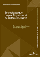 Sociodidactique du plurilinguisme et de l’altérité inclusive 2807618162 Book Cover