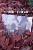 Mémoire enterrée (French Edition) 2414572442 Book Cover