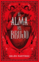 El alma del brujo (Spanish Edition) 8417854525 Book Cover