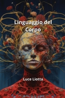 Linguaggio del Corpo 996461991X Book Cover